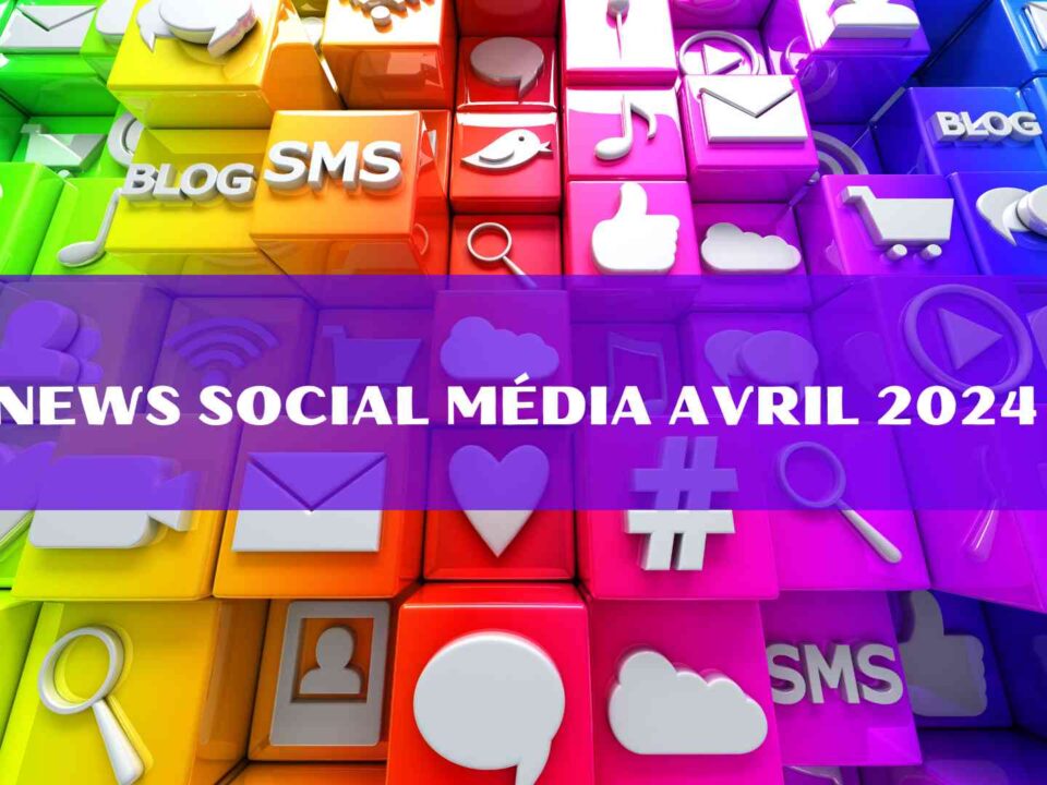 News social média avril 2024